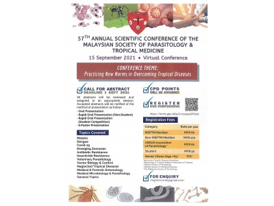 57th Annual Scientific Conference of the Malaysian Society Of Parasitology and Tropical Medicine